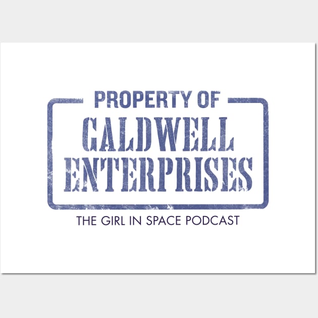 Property of Caldwell Enterprises - Light Wall Art by girlinspacepodcast